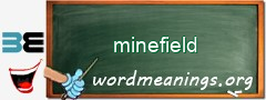 WordMeaning blackboard for minefield